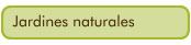 Jardines naturales